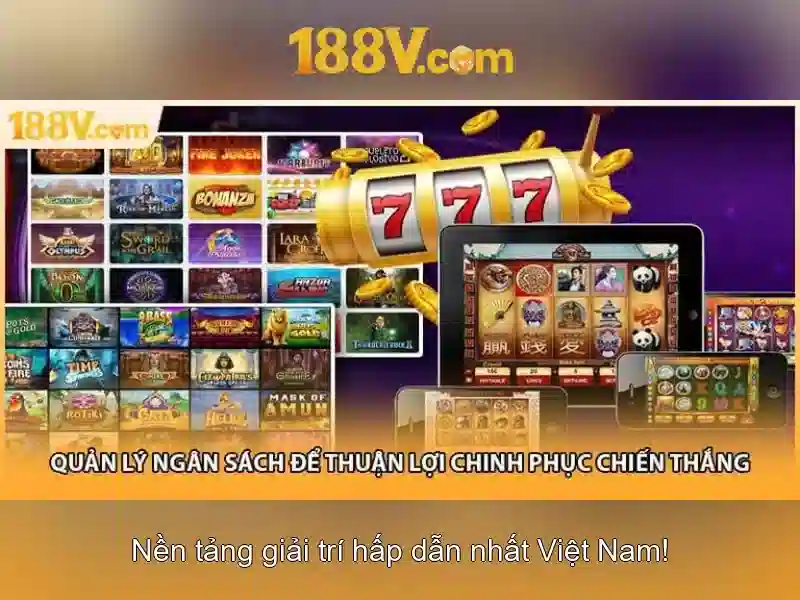 Đặc tính nổi bật của 188v Đặc tính nổi bật của 188v